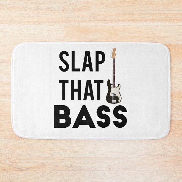 Item preview, SLAP THAT BASS designed and sold by Edgy DESIGNS.