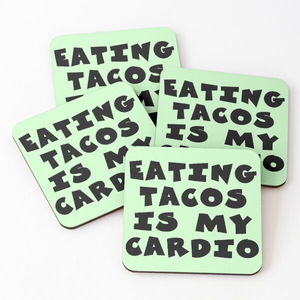 Item preview, Eating Tacos is My Cardio designed and sold by alex-d88.