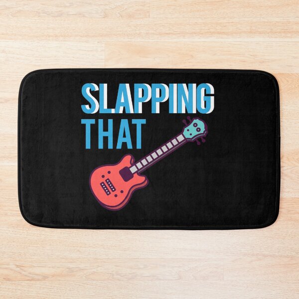 Item preview, SLAP THAT BASS designed and sold by Edgy DESIGNS.