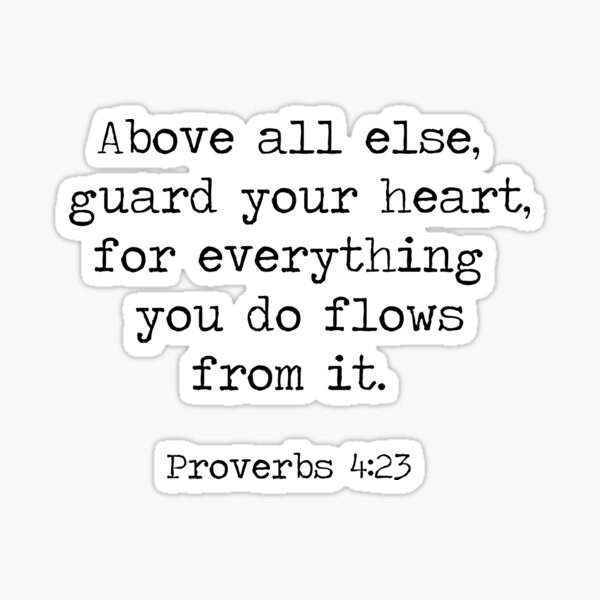 Proverbs 4:23 Sticker