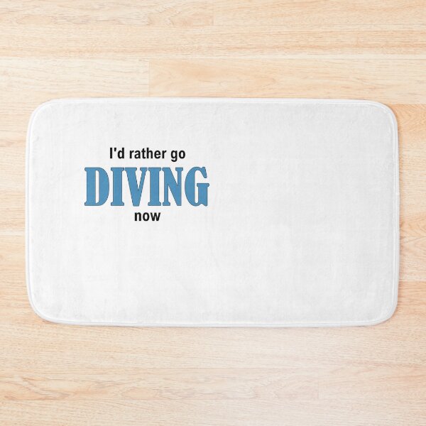 Item preview, I'd rather go DIVING now designed and sold by Jannis12.