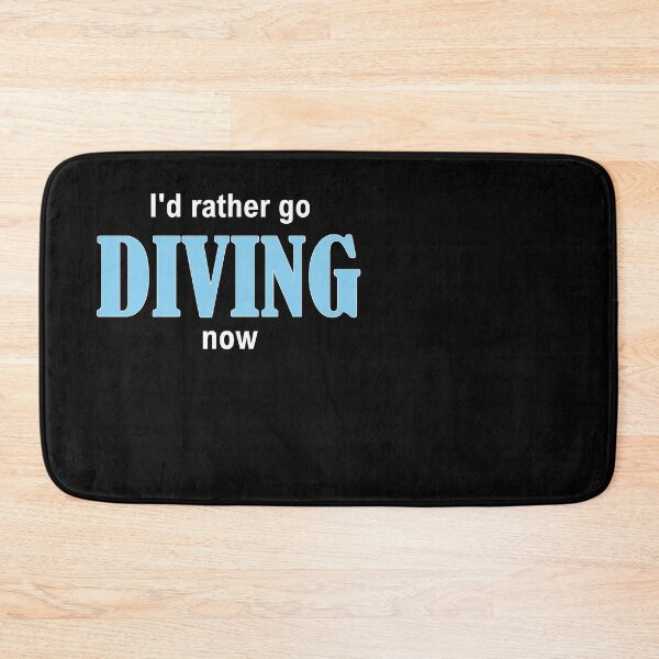 Item preview, I'd rather go DIVING now designed and sold by Jannis12.