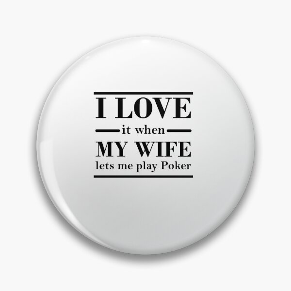 Item preview, I love my wife (POKER) designed and sold by Jannis12.