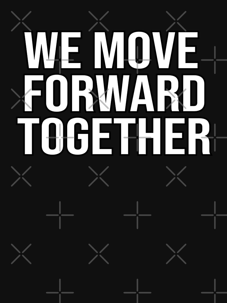 we move we move