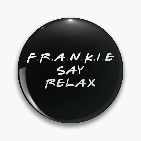 Item preview, Frankie Say Relax  designed and sold by stalafit.