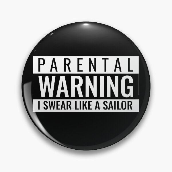 Item preview, Parental Warning I Swear Like a Sailor / Funny Tee Design designed and sold by RedBoyShop.