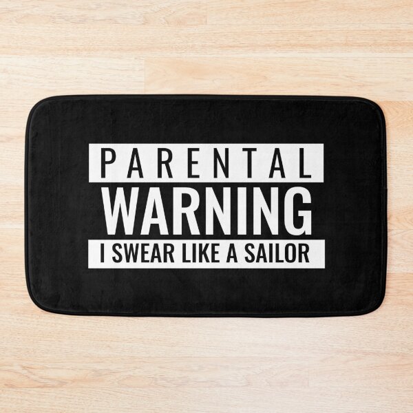 Item preview, Parental Warning I Swear Like a Sailor / Funny Tee Design designed and sold by RedBoyShop.