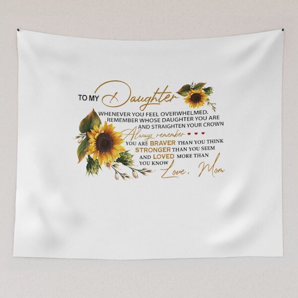 Item preview, To my daughter whenever you feel overwhelmed Remember whose daughter you are and straighten your crown Always remember designed and sold by AngelJames.