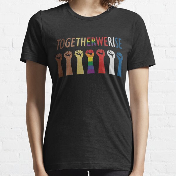 we rise together shirt