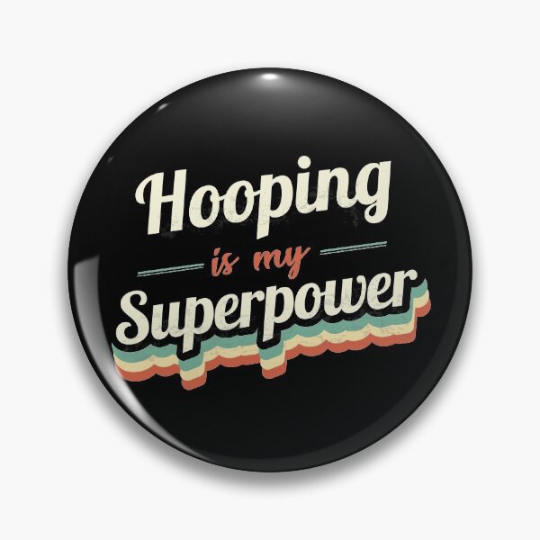 Item preview, Hooping is my Superpower  designed and sold by Custom365.
