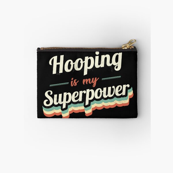 Item preview, Hooping is my Superpower  designed and sold by Custom365.