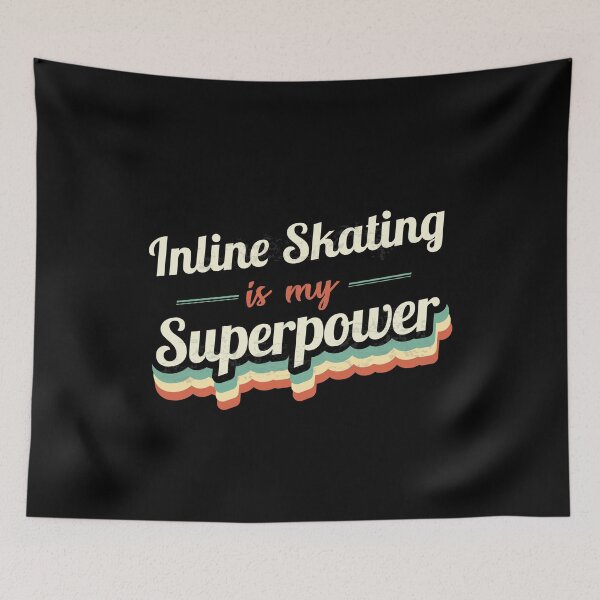 Item preview, Inline Skating is my Superpower  designed and sold by Custom365.