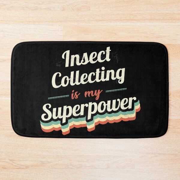 Item preview, Insect Collecting is my Superpower  designed and sold by Custom365.