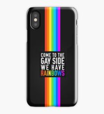 Come to the Gay side, we have Rainbows iPhone Case