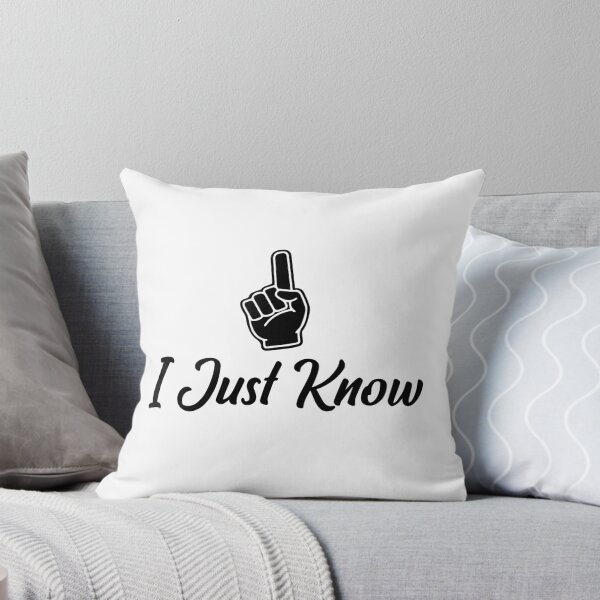 Item preview, I just know designed and sold by phassystore.
