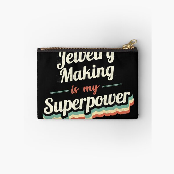 Item preview, Jewelry Making is my Superpower  designed and sold by Custom365.