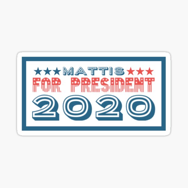 Mattis For President 2020 Sticker