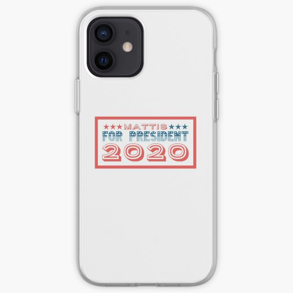 Mattis For President 2020 iPhone Soft Case