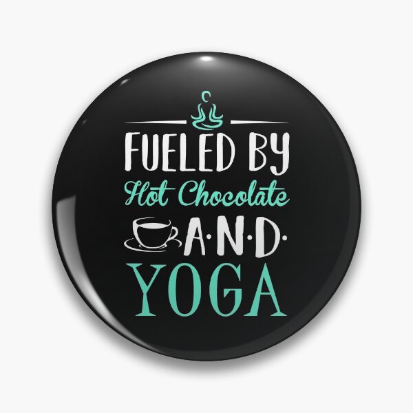 Item preview, Fueled By Yoga and Hot Chocolate designed and sold by KsuAnn.