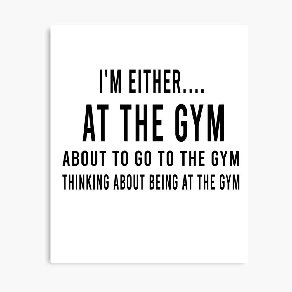 Workout Men-I'm either at the gym funny with quotes graphic funny gym -  workout - women graphic- tops party gifts sayings
