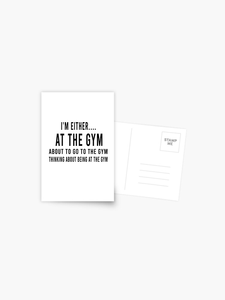 Workout Men-I'm either at the gym funny with quotes graphic funny gym - workout - women graphic- tops party gifts sayings Workout Men-I'm either at the gym funny with quotes graphic funny gym - workout - women graphic- tops party gifts sayings