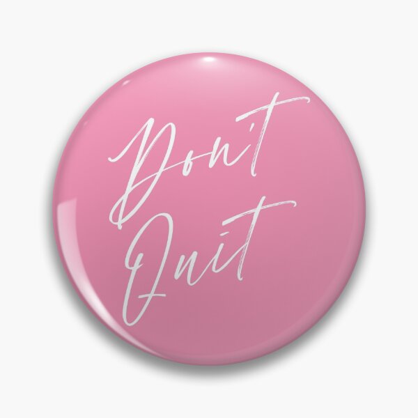 Item preview, Don't Quit designed and sold by npdstudio.
