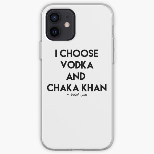 Vodka & Chaka Khan iPhone Soft Case