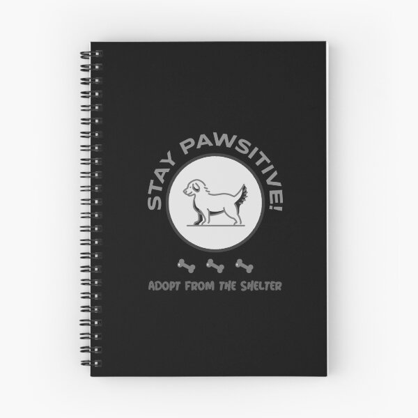 Item preview, Adopt Don't Shop- STAY PAWSITIVE! Adopt From The Shelter designed and sold by joabaj.