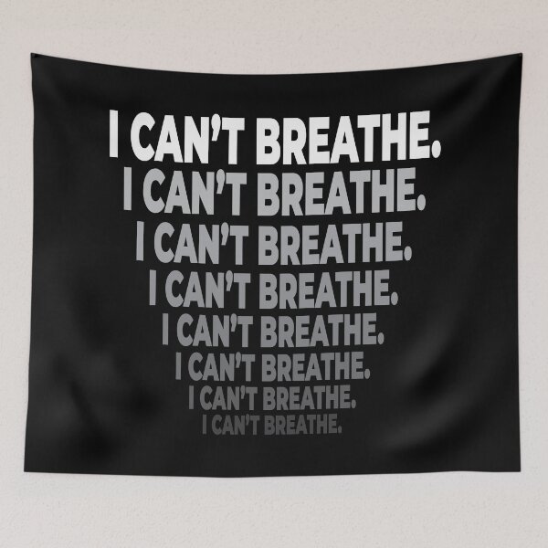 Item preview, I can't breathe - antiracist sign (113) designed and sold by blindfoldsoff.