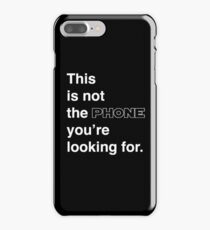 This is not the phone you're looking for. iPhone 7 Plus Case