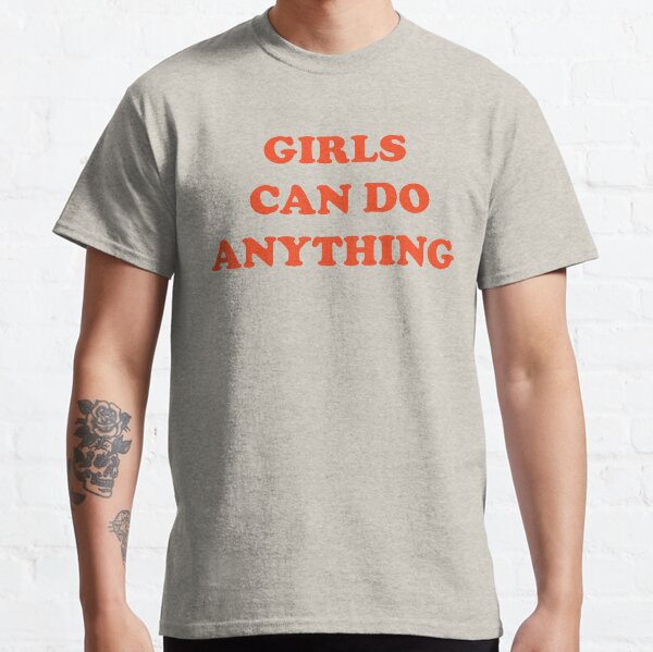 Item preview, Girls can do anything designed and sold by auburnmoon.