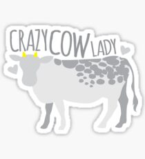 Crazy cow lady Sticker