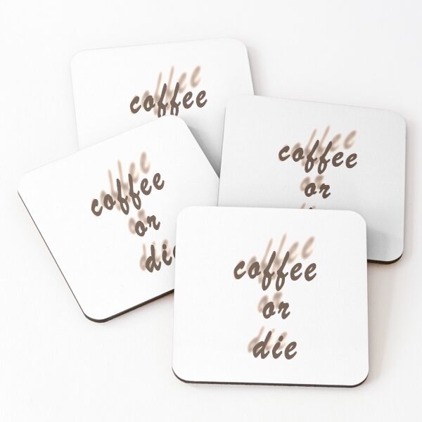 Item preview, Coffee Or Die designed and sold by sarainfog.