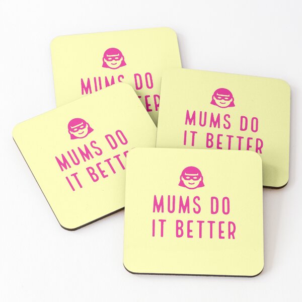 Item preview, Mums do it better - Mum life  designed and sold by Tropical Blood.