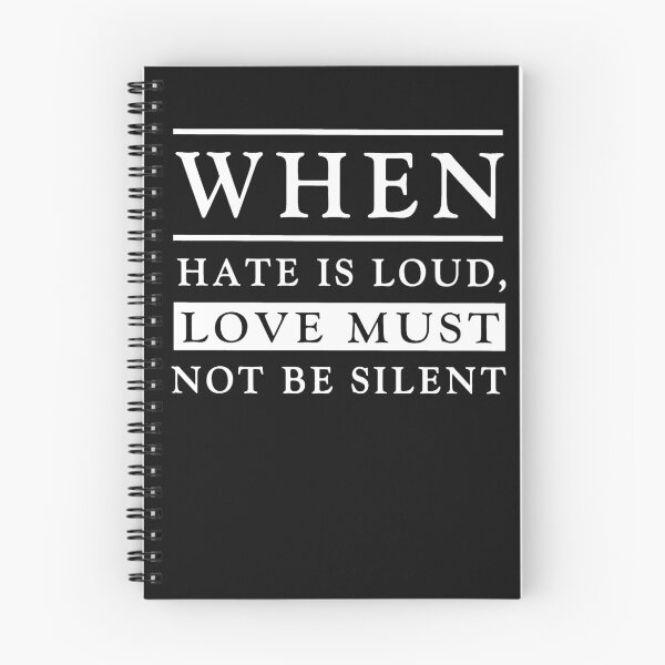 Item preview, When Hate Is Loud Love Must Not Be Silent  designed and sold by AngelJames.