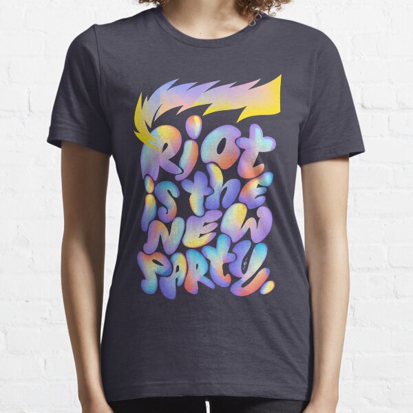 Riot Is The New Party Essential T-Shirt