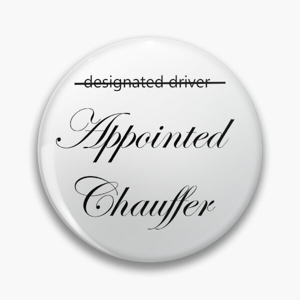 Item preview, Designated Driver Appointed Chauffeur designed and sold by Sparcicus.
