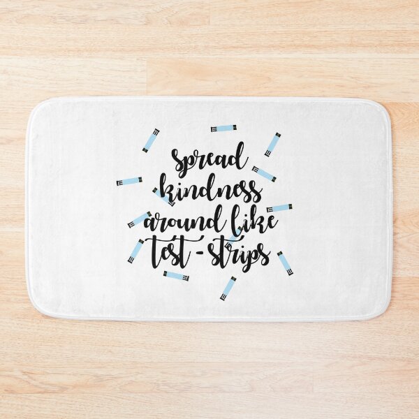 Item preview, Spread Kindness Around like Test Strips designed and sold by Diabetic Designs.