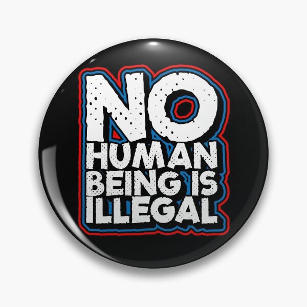 Item preview, No Human Being Is Illegal Immigrant designed and sold by inkedtee.