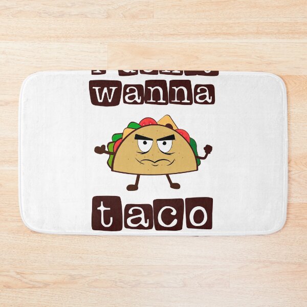 Item preview, I don't wanna Taco-Bout it Funny Taco Tuesday graphic designed and sold by Lisbob.