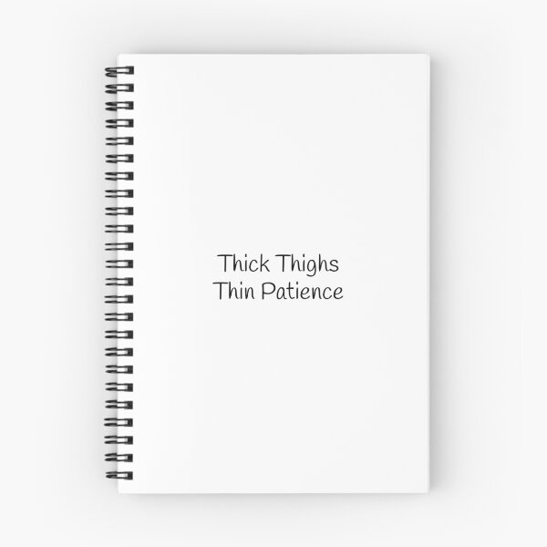 Item preview, Thick Thighs Thin Patience, sassy designed and sold by Minimalist Quotes and Sayings.