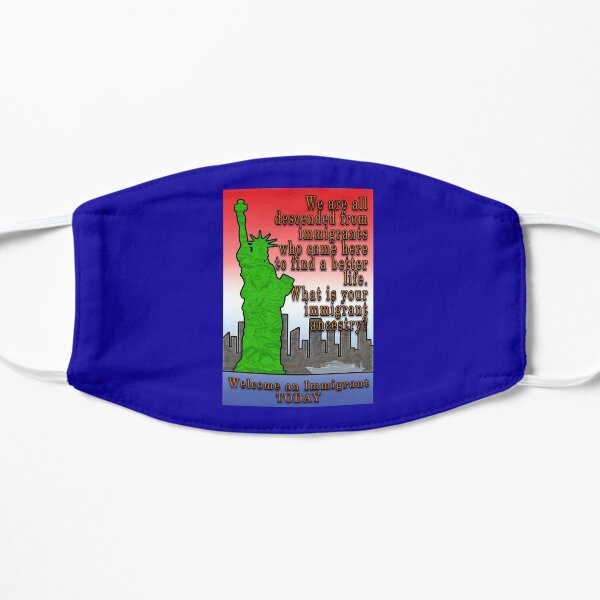 LADY LIBERTY WELCOMES IMMIGRANTS Mask