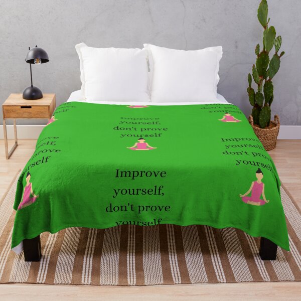 Item preview, Improve Yourself, Don't Prove Yourself designed and sold by Mamalia.