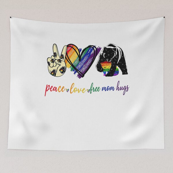 Item preview, Peace love free mom hugs LGBT bear mom designed and sold by AngelJames.