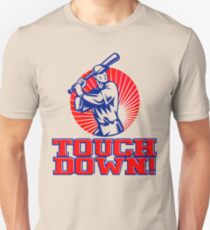 Touchdown! Unisex T-Shirt