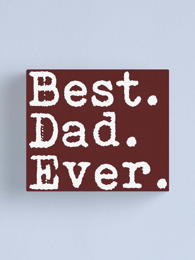 dad canvas ideas