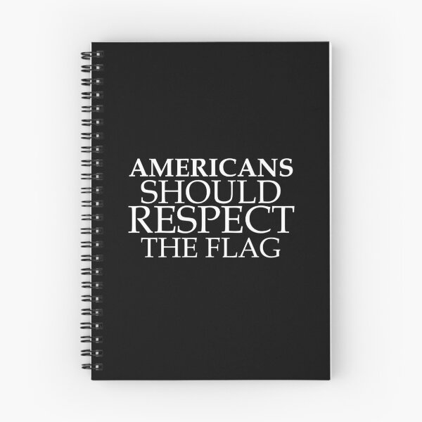 Item preview, Americans Should Respect The Flag designed and sold by Nouni-abdo.