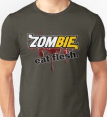Zombie - Eat Flesh Unisex T-Shirt