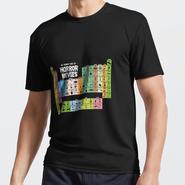 Periodic Table of Horror Movies Active T-Shirt