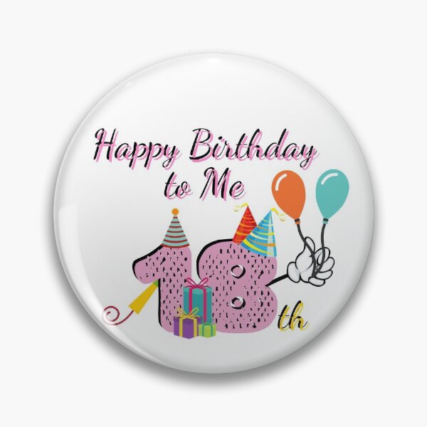 Item preview, Happy Birthday to me 18th  designed and sold by Artistry Team.
